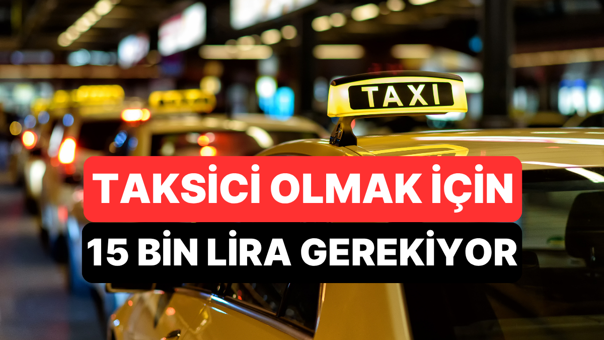 istanbulda taksici olmak icin kurallar degisti artik 15 bin lira vermek gerekiyor bpylDgWG.jpg